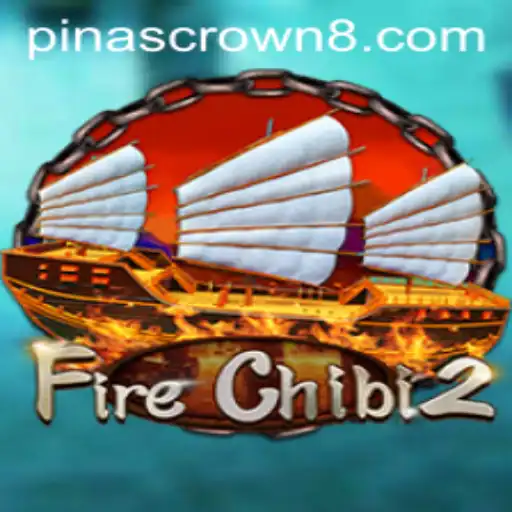 Discover the Exciting World of FireChibi2 and the Thrills of PinasCrown