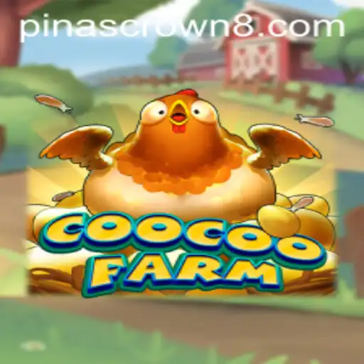 Exploring the Enchanting World of CooCooFarm and the Marvel of PinasCrown