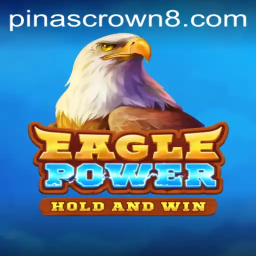 EaglePower: Unleashing the Majesty of PinasCrown