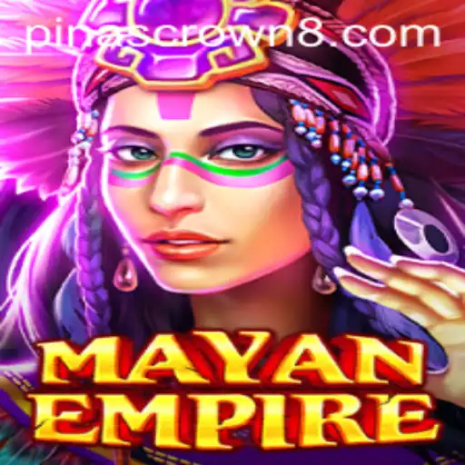 Explore the Thrills of MayanEmpire: Conquer with PinasCrown