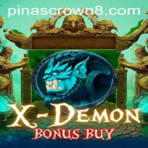 Exploring the Thrills of XDemonBonusBuy: A New Era in Gaming with a Twist of PinasCrown